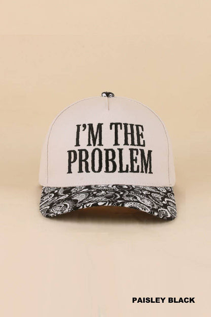 I'm The Problem Two Tone Snapback Hat: PAISLEY BLACK / 1(ONE SIZE)